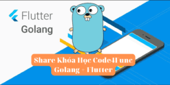 Share Khóa Học Code4Func Golang + Flutter