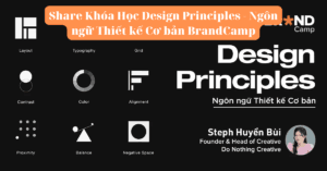 Share Khóa Học Design Principles - Ngôn ngữ Thiết kế Cơ bản BrandCamp